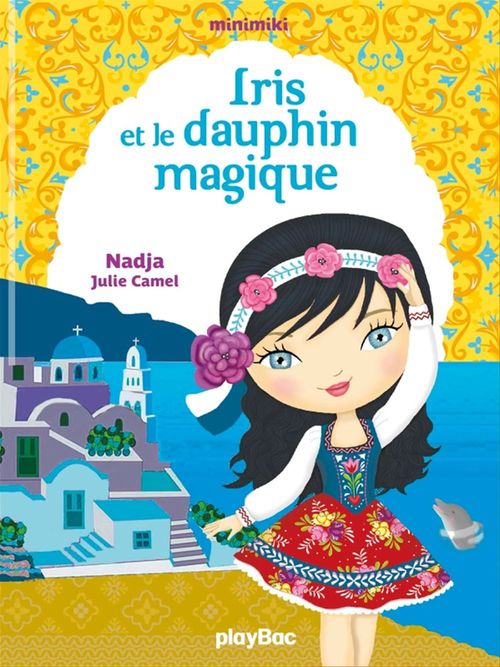ebook cover of Minimiki - Elena et l'incroyable dauphin - Tome 21, by Julie Camel, Nadja