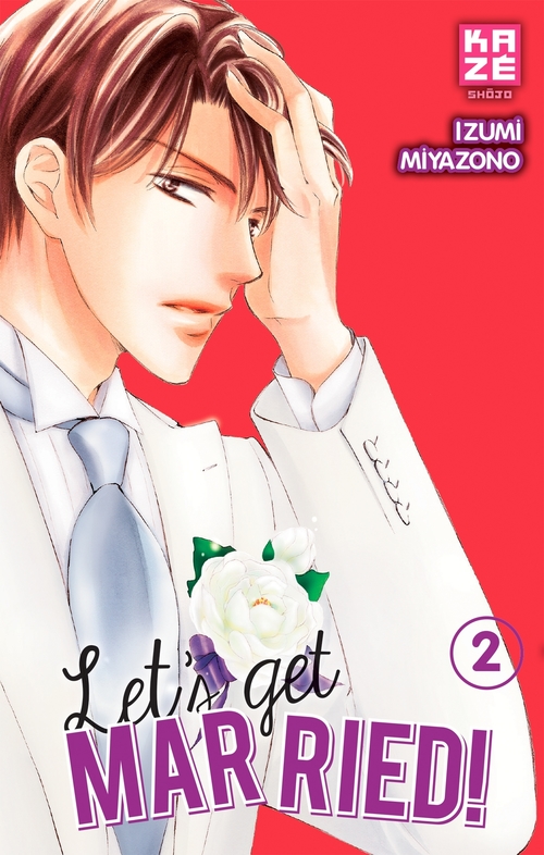 ebook cover of Let's Get Married! T02, by Izumi Miyazono