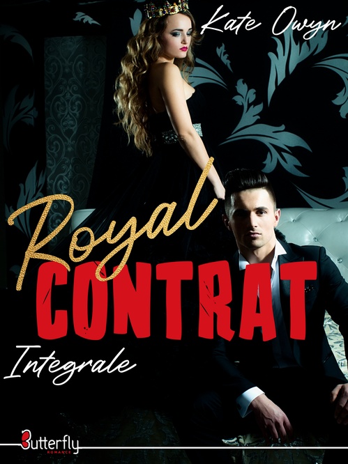 ebook cover of Royal Contrat - Integrale, by Kate Owyn
