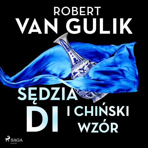 Couverture audiobook de Sedzia Di i chi´nski wzór, de Robert van Gulik