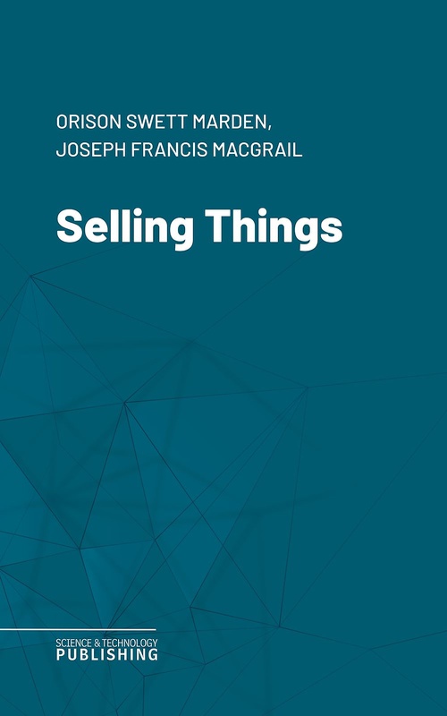 ebook cover of Selling Things, by Marden, Joseph Francis Macgrail