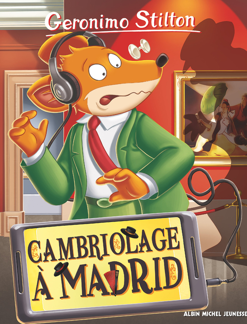 Couverture ebook de Cambriolage à Madrid, de Geronimo Stilton