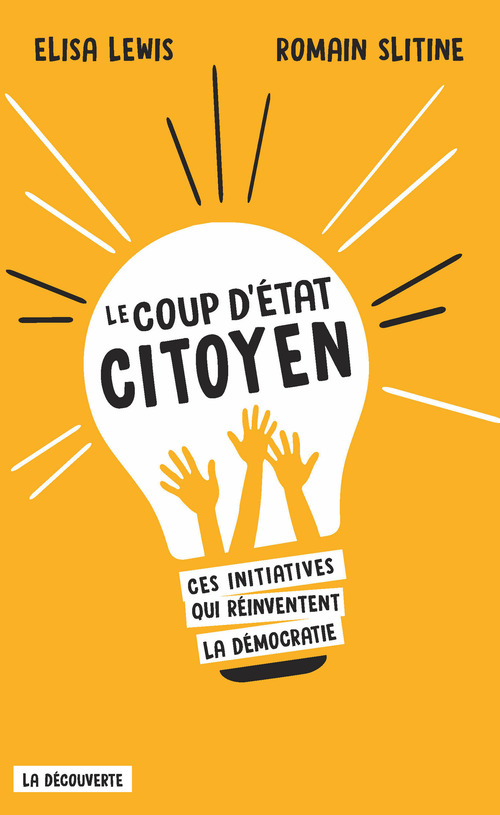 ebook cover of Le coup d'Etat citoyen, by Elisa Lewis, Romain Slitine