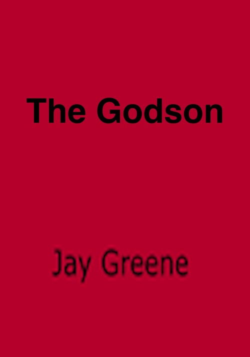 ebook cover of The Godson, by Jay Greene
