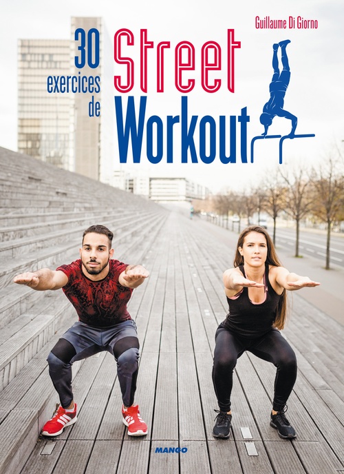 Couverture ebook de 30 exercices de Street Workout, de Guillaume Di Giorno