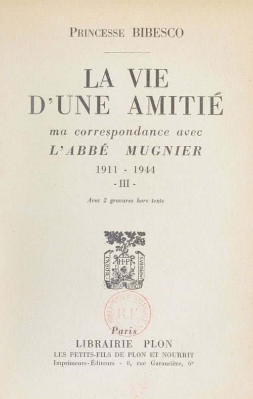Couverture ebook de La vie d'une amitié (3), de Marthe Bibesco