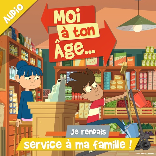 audiobook cover of Je rendais service à ma famille !, by Moi à ton âge