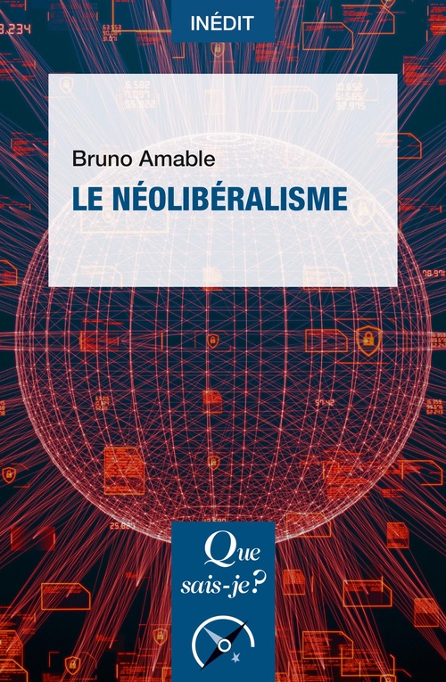 Couverture ebook de Le Néolibéralisme, de Bruno Amable
