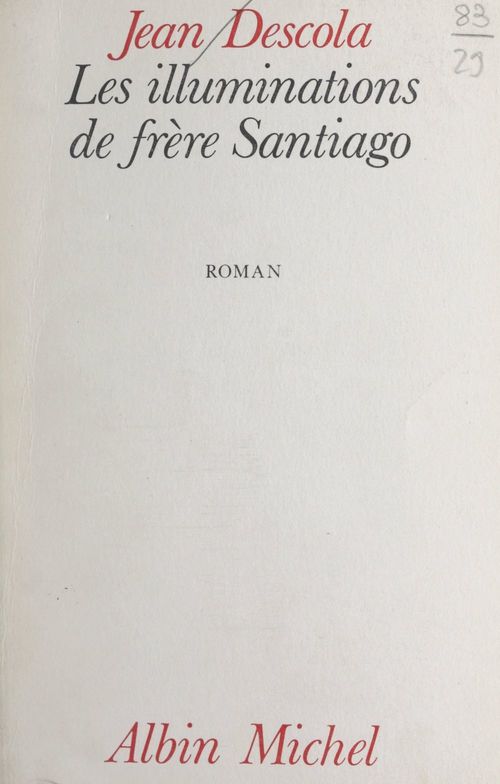 ebook cover of Les illuminations de frère Santiago, by Jean Descola
