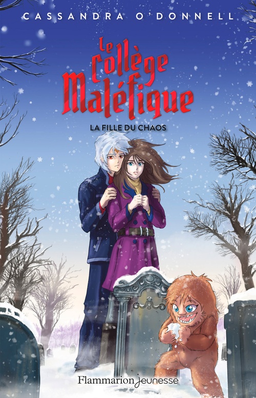 ebook cover of Le collège maléfique (Tome 5) - La fille du chaos, by Cassandra O'Donnell, Jean-Mathias Xavier