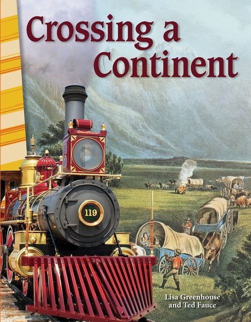 Couverture ebook de Crossing a Continent, de Lisa Perlman Greathouse, Ted Fauce, Lisa Greathouse