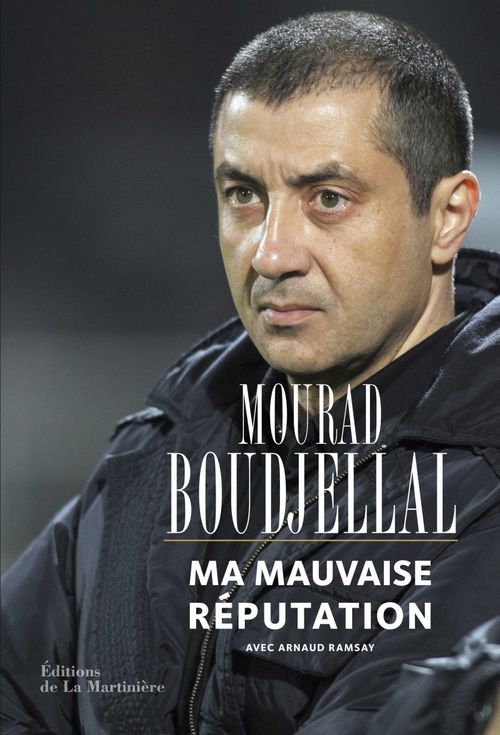 ebook cover of Ma Mauvaise réputation, by Mourad Boudjellal, Arnaud Ramsay