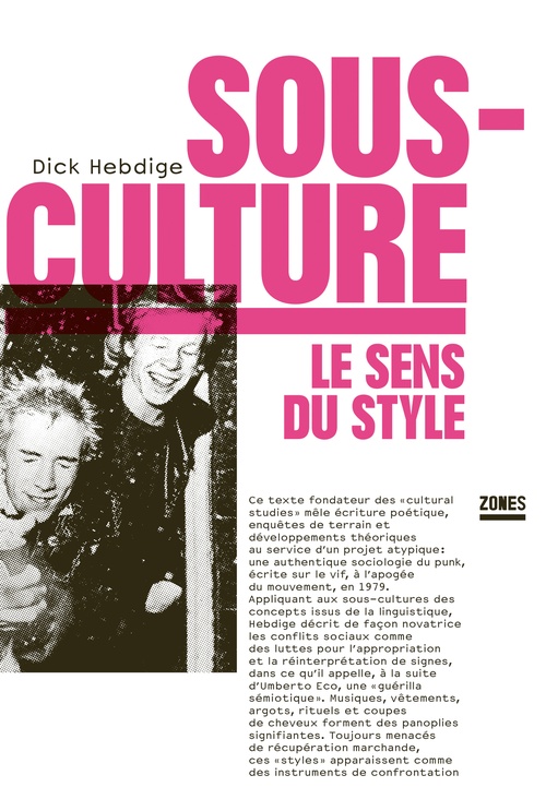 ebook cover of Sous-culture - Le sens du style, by Dick Hebdige