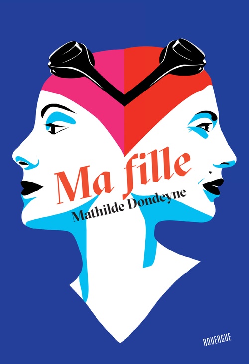 ebook cover of Ma fille, by Mathilde Dondeyne