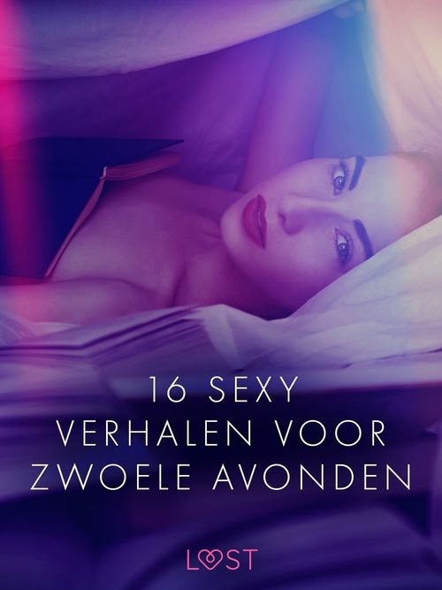 Couverture ebook de 16 sexy verhalen voor zwoele avondent, de Lust  Authors