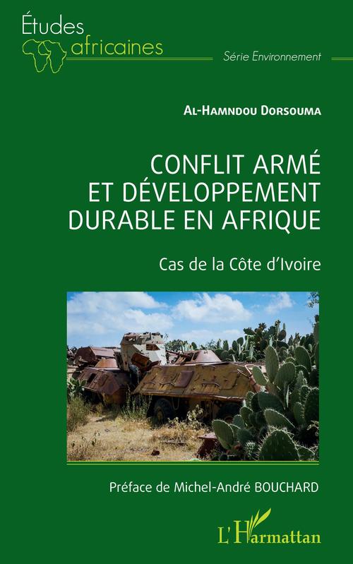 Couverture ebook de Conflit armé et développement durable en Afrique, de Al-Hamndou Dorsouma