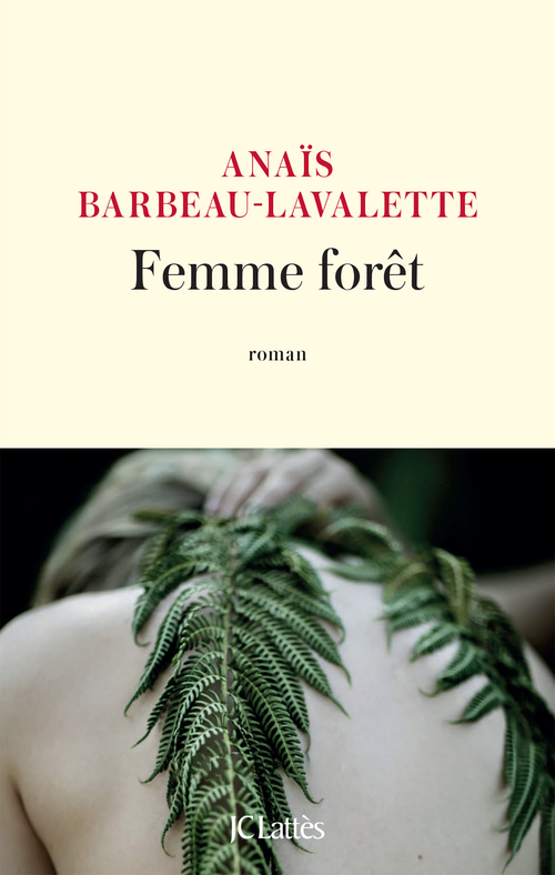 ebook cover of Femme forêt, by Anaïs Barbeau-Lavalette