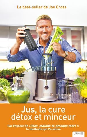 ebook cover of Jus, la cure détox et minceur, by Joe Cross