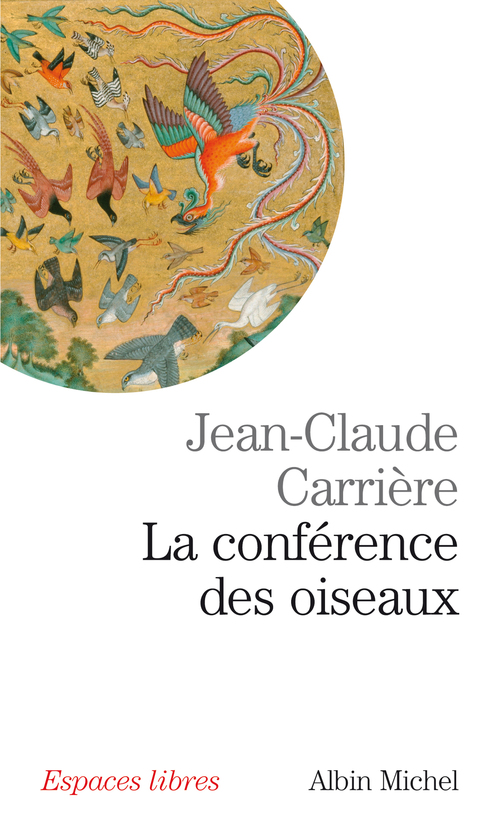 ebook cover of La Conférence des oiseaux, by Jean-Claude Carrière