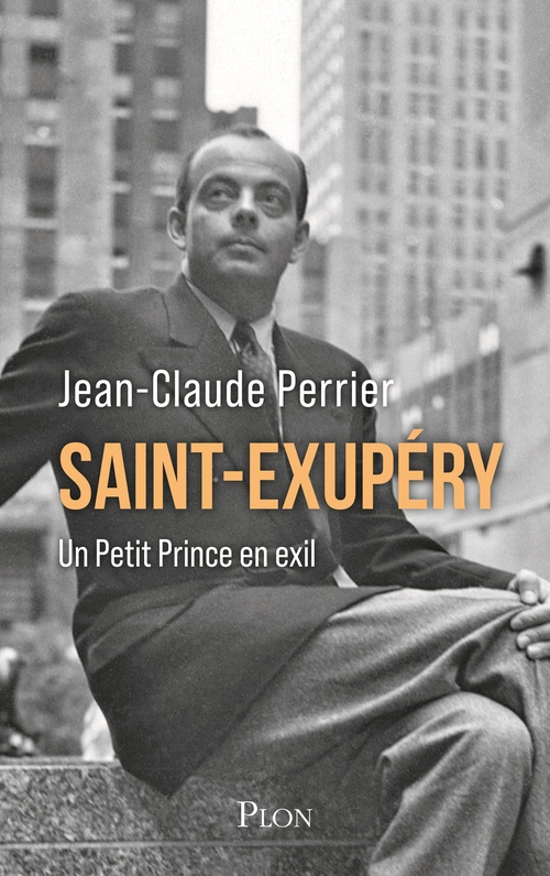 ebook cover of Saint-Exupéry - Un Petit Prince en exil, by Jean-Claude Perrier
