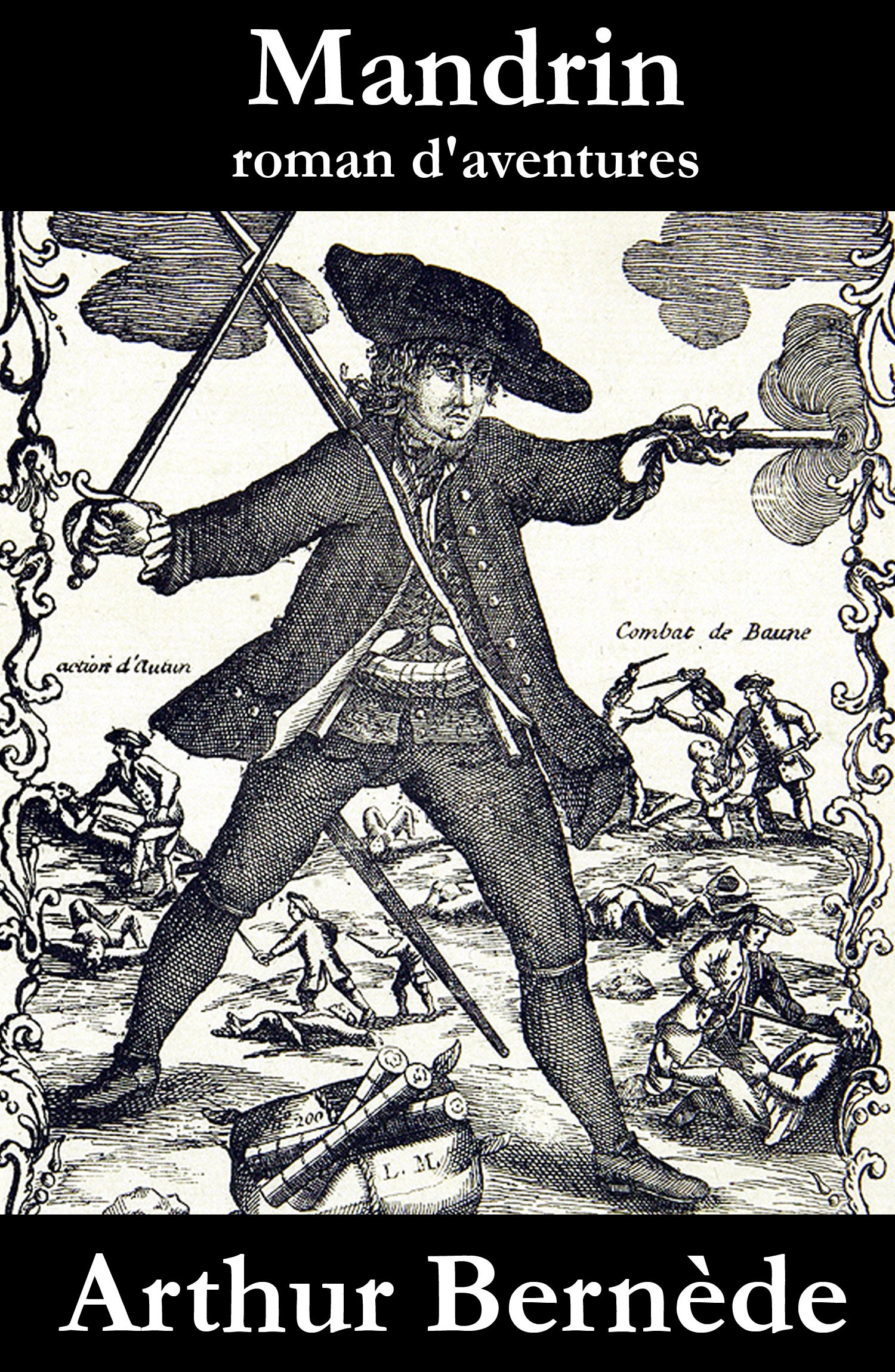 ebook cover of Mandrin, roman d´aventures, by Arthur Bernède