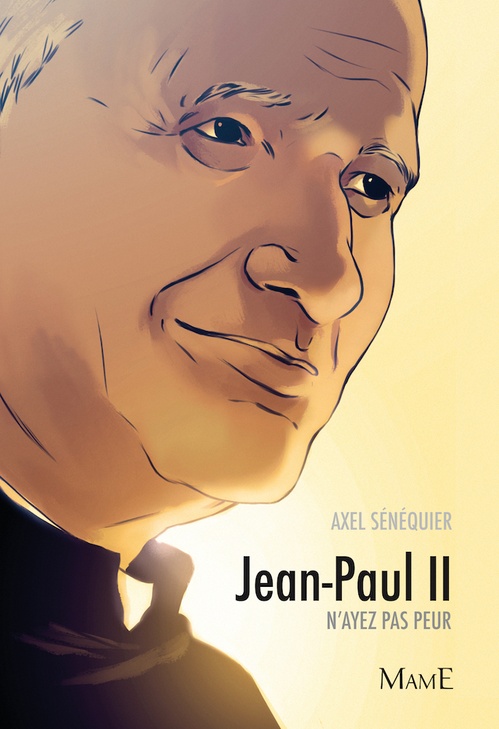Couverture ebook de Jean-Paul II, de Axel Sénéquier, Nicolas Delort