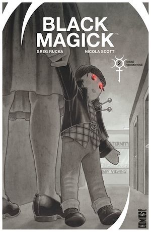 Couverture ebook de Black Magick - Tome 02, de Greg Rucka, Nicola Scott