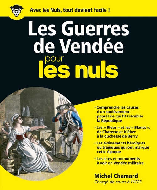 Couverture ebook de Les Guerres de Vendée pour les Nuls, de Michel Chamard