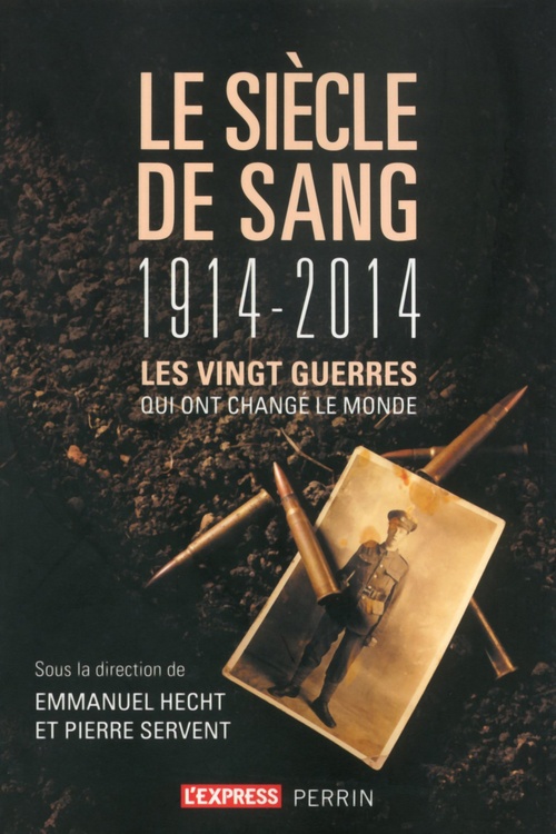 ebook cover of Le siecle de sang, by Emmanuel Hecht, Pierre Servent