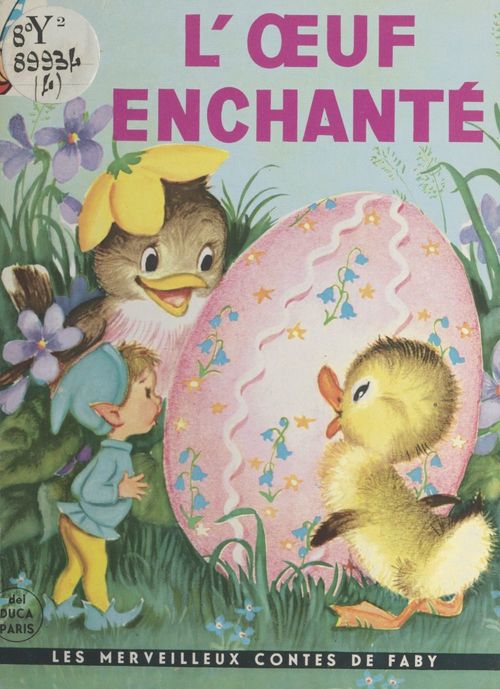 Couverture ebook de L'oeuf enchanté, de Peggy Burrows