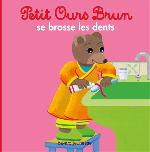 ebook cover of Petit Ours Brun se brosse les dents - Dès 2 ans, by Marie Aubinais, Danièle Bour, Martin Bour