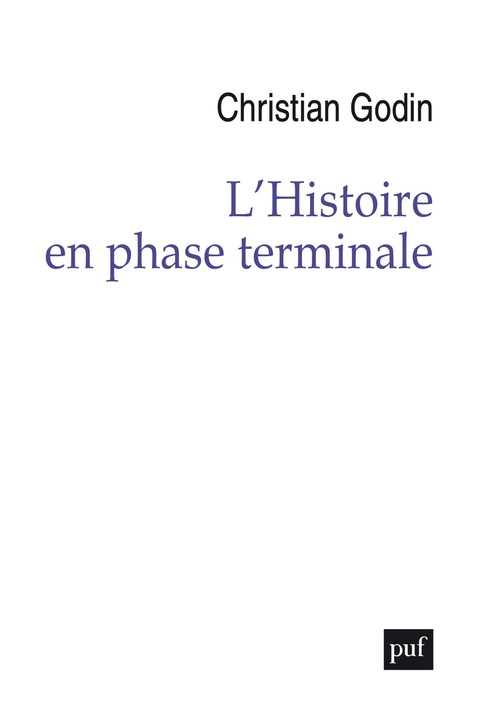 ebook cover of L'Histoire en phase terminale, by Christian Godin