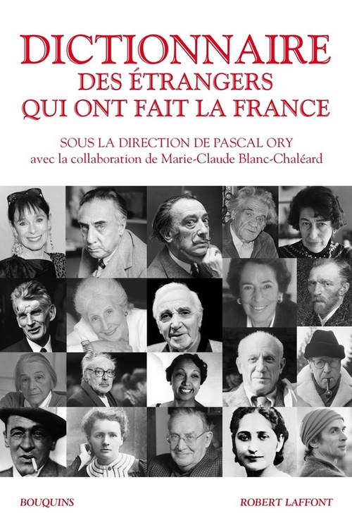 Couverture ebook de Dictionnaire des étrangers qui ont fait la France - De 1789 à nos jours, de