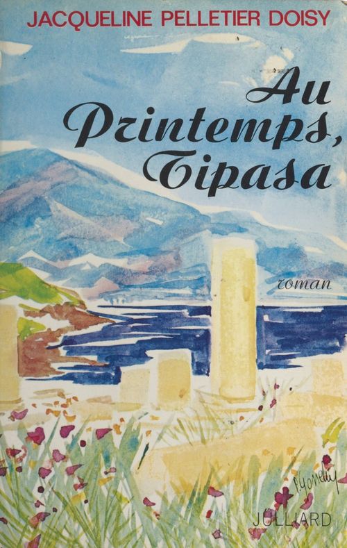 Couverture ebook de Au printemps, Tipasa..., de Jacqueline Pelletier Doisy