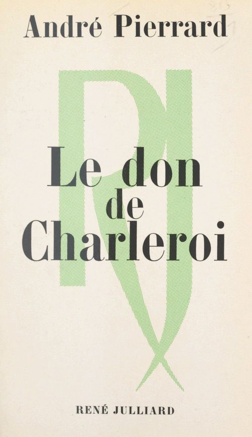 ebook cover of Le don de Charleroi, by Andre Pierrard