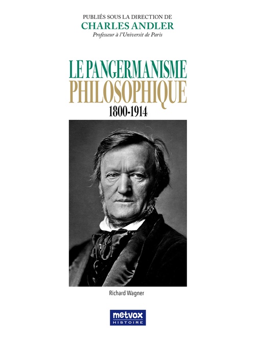 Couverture ebook de Le Pangermanisme philosophique - 1800-1914, de Charles Andler