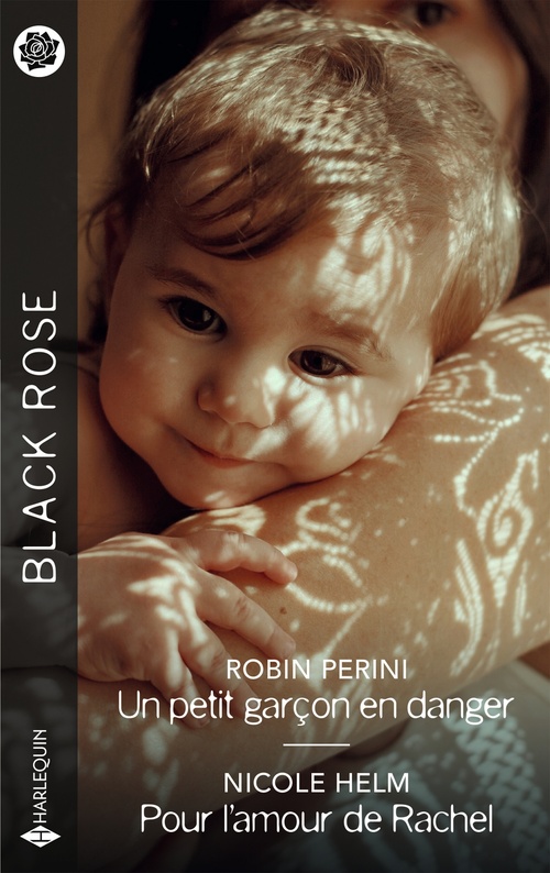 ebook cover of Un petit garçon en danger - Pour l'amour de Rachel, by Robin Perini, Nicole Helm