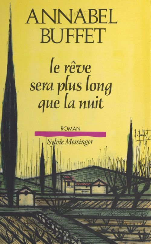 ebook cover of Le rêve sera plus long que la nuit, by Annabel Buffet