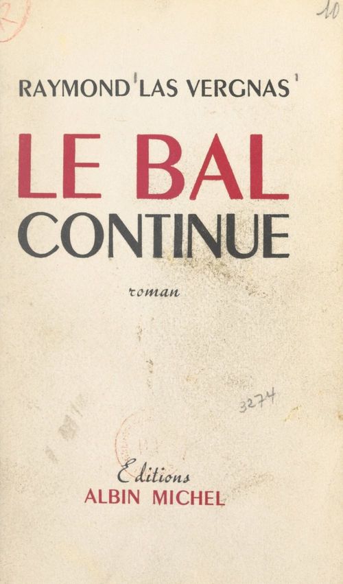 Couverture ebook de Le bal continue, de Raymond Las Vergnas