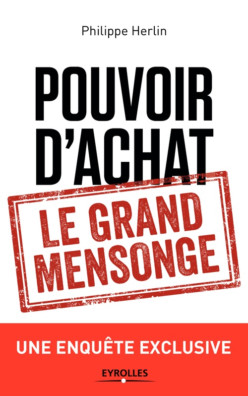 ebook cover of Pouvoir d'achat : le grand mensonge, by Philippe Herlin