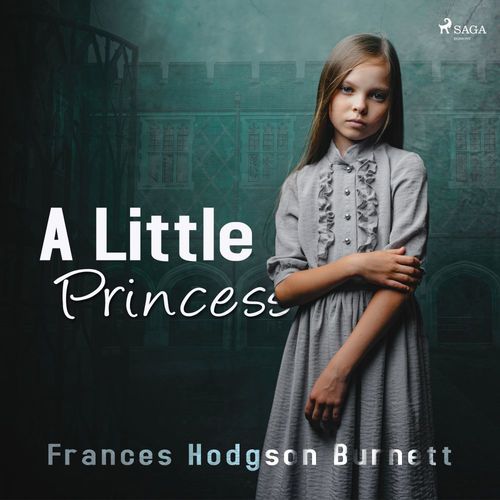 audiobook cover of A Little Princess, by Frances Hodgson Burnett