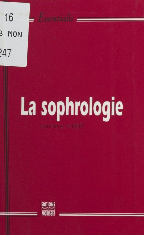 Couverture ebook de La sophrologie, de Jean-pierre Hubert
