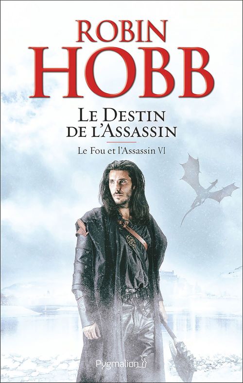 ebook cover of Le Fou et l'Assassin (Tome 6) - Le Destin de l'Assassin, by Robin Hobb