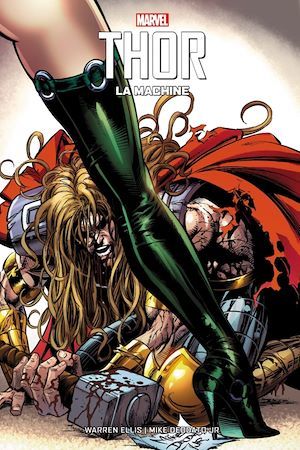 ebook cover of Thor : La machine, by Warren Ellis, Mike Deodato jr.