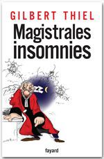 ebook cover of Magistrales insomnies, by Gilbert Thiel