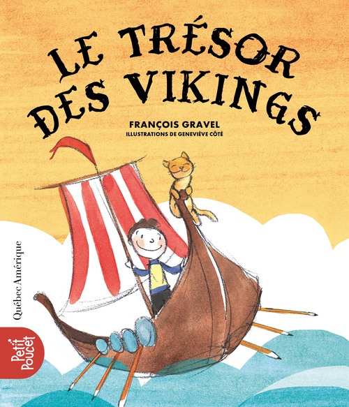ebook cover of Le Trésor des Vikings, by François Gravel, Geneviève Côté