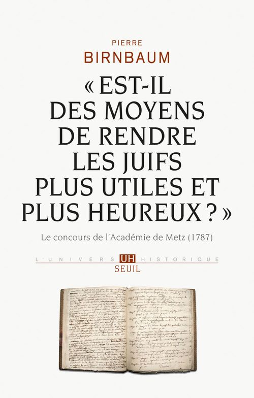 ebook cover of Est-il des moyens de rendre les Juifs plus utiles et plus heureux ?, by Pierre Birnbaum