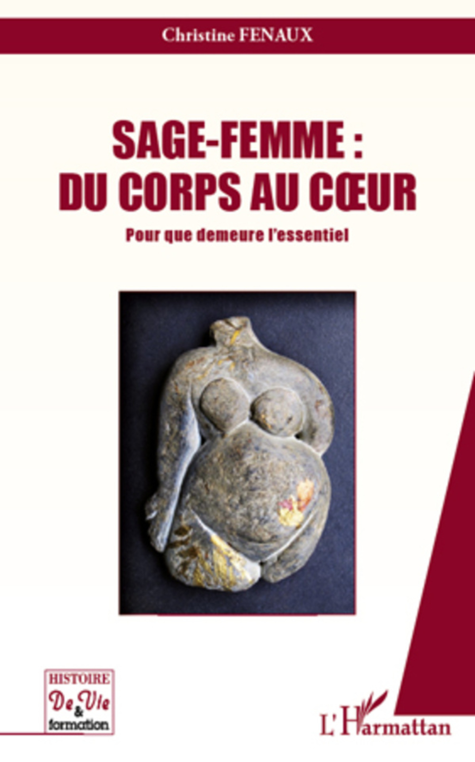 Couverture ebook de Sage-Femme : Du corps au coeur, de Christine Fenaux