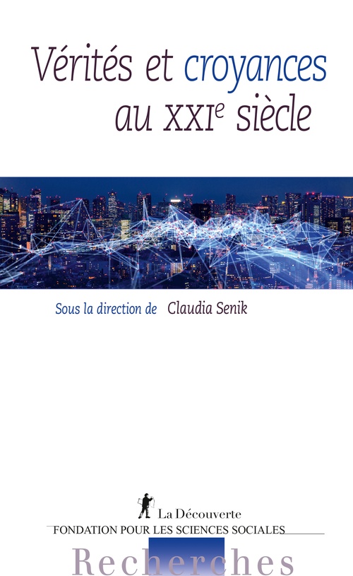 ebook cover of Vérités et croyances au XXIe siècle, by Claudia Senik