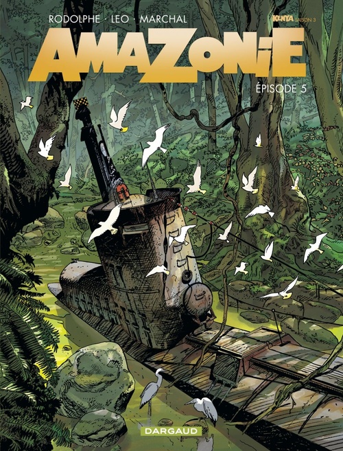 ebook cover of Amazonie - Épisode 5, by Rodolphe, Léo, Bertrand Marchal